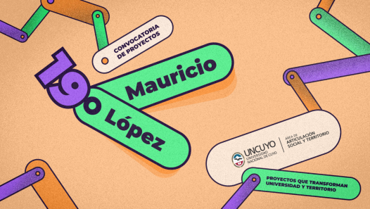 imagen La UNCUYO abrió la convocatoria para los proyectos Mauricio López