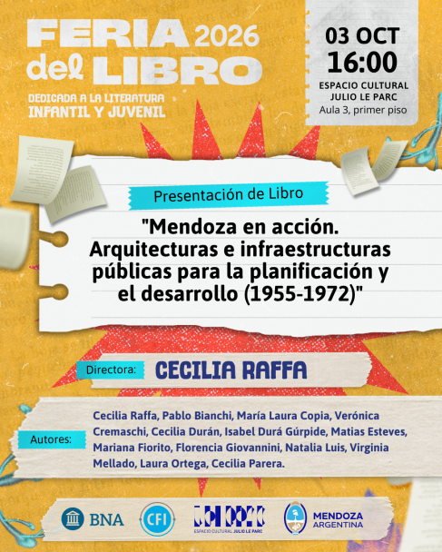 imagen Presentarán investigación sobre arquitectura e infraestructura pública de Mendoza en la Feria del Libro