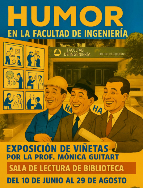 imagen La exposición “Humor en la Facultad de Ingeniería” estará abierta al público del 11 de junio al 31 de agosto en la Sala de Lectura, de lunes a viernes, de 8 a 19 h. en la Biblioteca
