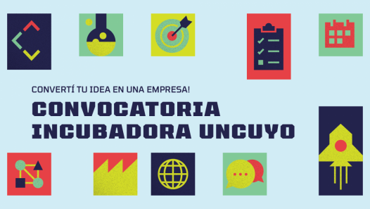 imagen La Incubadora de Empresas UNCUYO abre una nueva convocatoria de Ideas-Proyecto