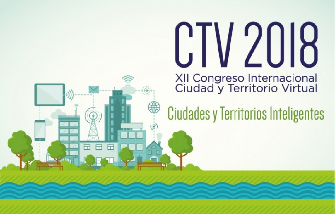 imagen Se realizará el 12º Congreso Internacional Ciudad y Territorio Virtual