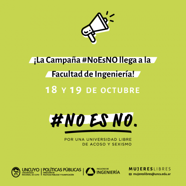 imagen Llega a la Facultad de Ingeniería la campaña "No es No" por una Universidad libre de Acoso y Sexismo 