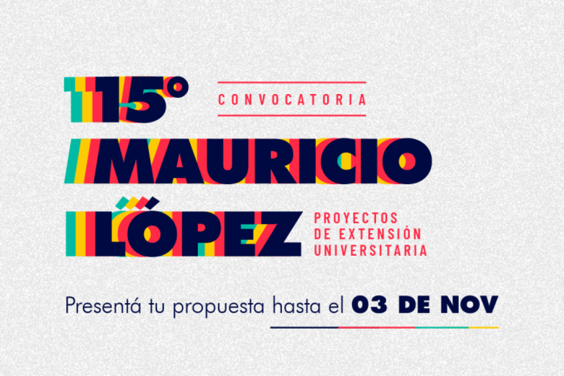 imagen Se encuentra abierta la Convocatoria de "Proyectos Mauricio López"